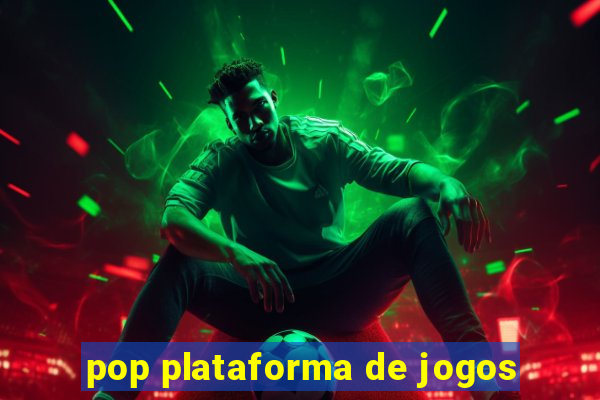 pop plataforma de jogos